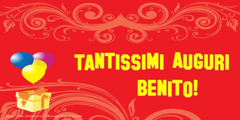 Cartoline di auguri - Tantissimi Auguri Benito!