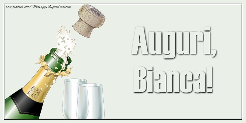 Cartoline di auguri - Champagne | Auguri, Bianca!
