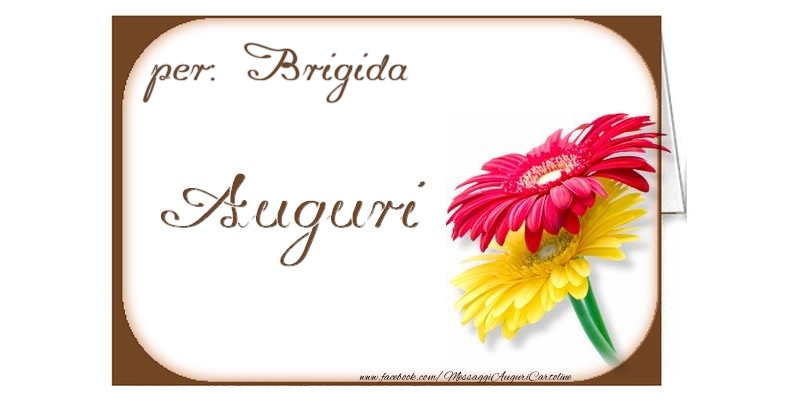 Cartoline di auguri - Auguri, Brigida