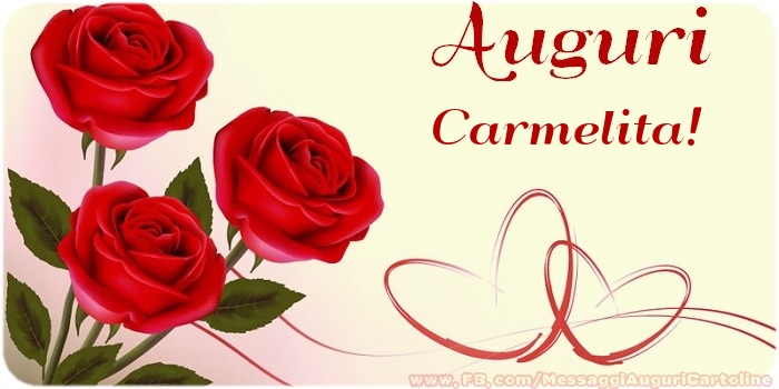 Cartoline di auguri - Auguri Carmelita