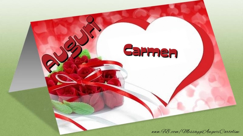 Cartoline di auguri - Auguri Carmen