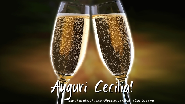 Cartoline di auguri - Champagne | Auguri Cecilia!