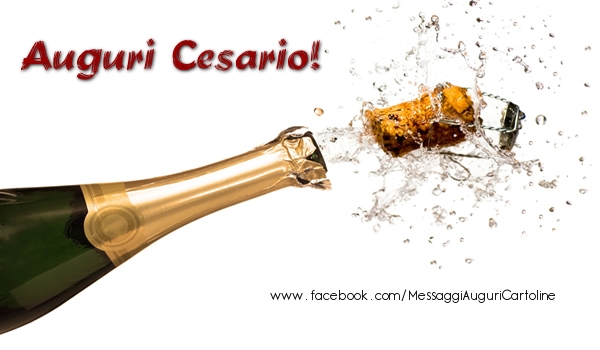 Cartoline di auguri - Champagne | Auguri Cesario!
