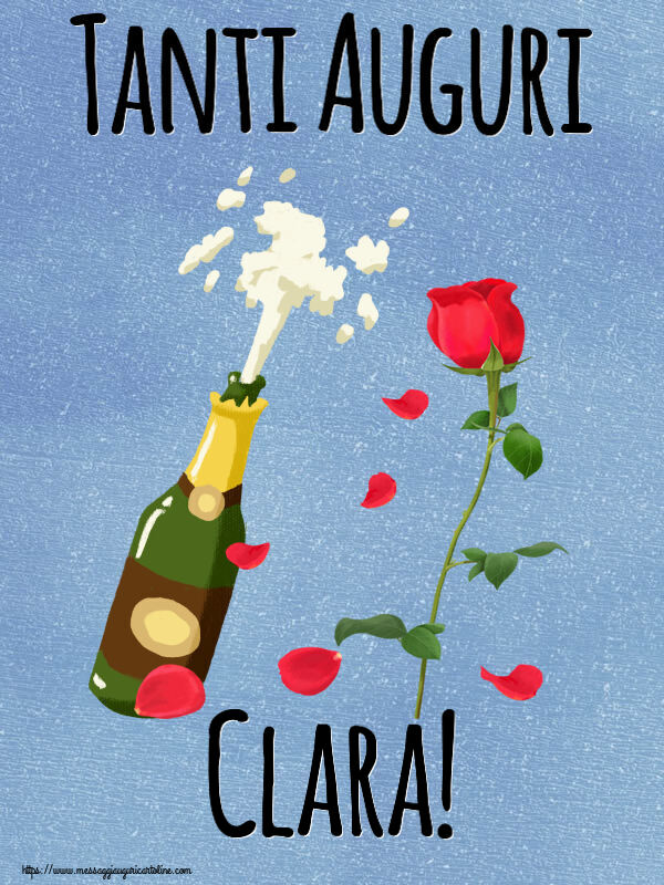 Cartoline di auguri - Tanti Auguri Clara!