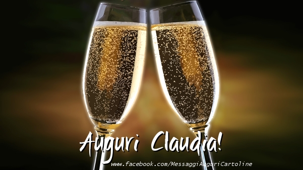 Cartoline di auguri - Champagne | Auguri Claudia!