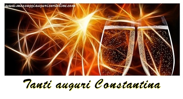 Cartoline di auguri - Champagne | Tanti auguri Constantina