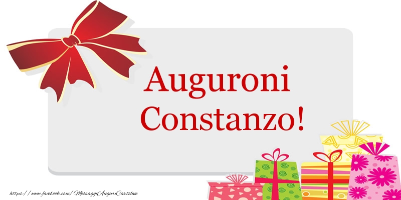 Cartoline di auguri - Auguroni Constanzo!