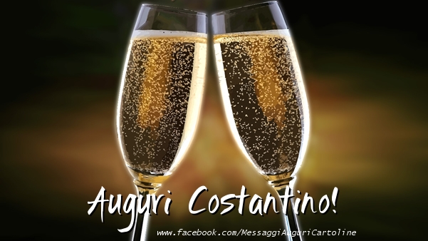 Cartoline di auguri - Champagne | Auguri Costantino!
