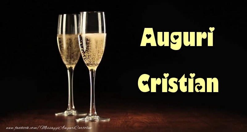 Cartoline di auguri - Champagne | Auguri Cristian
