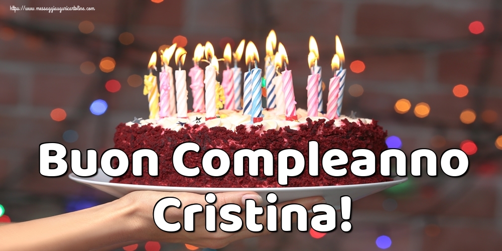 Cartoline di auguri - Buon Compleanno Cristina!