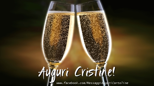 Cartoline di auguri - Champagne | Auguri Cristine!