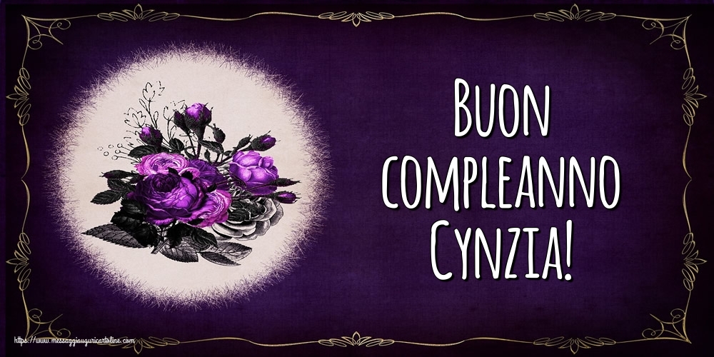 Cartoline di auguri - Buon compleanno Cynzia!