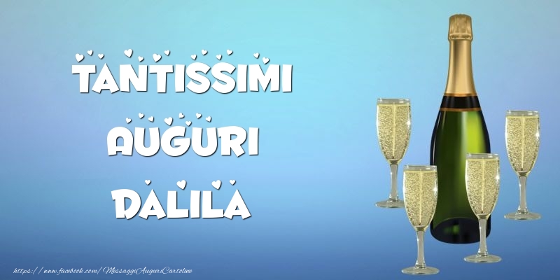 Cartoline di auguri -  Tantissimi Auguri Dalila champagne