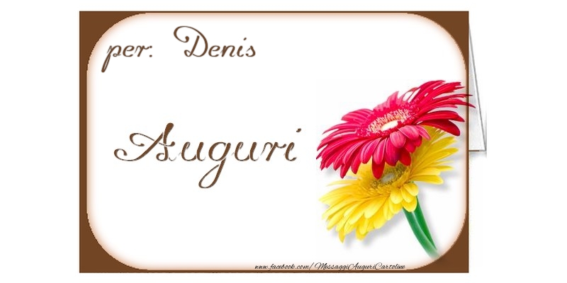 Cartoline di auguri - Auguri, Denis