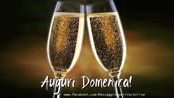 Cartoline di auguri - Champagne | Auguri Domenica!