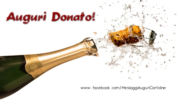 Cartoline di auguri - Champagne | Auguri Donato!