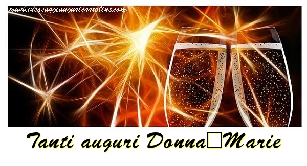 Cartoline di auguri - Champagne | Tanti auguri Donna-Marie