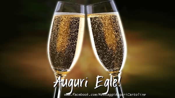 Cartoline di auguri - Champagne | Auguri Egle!