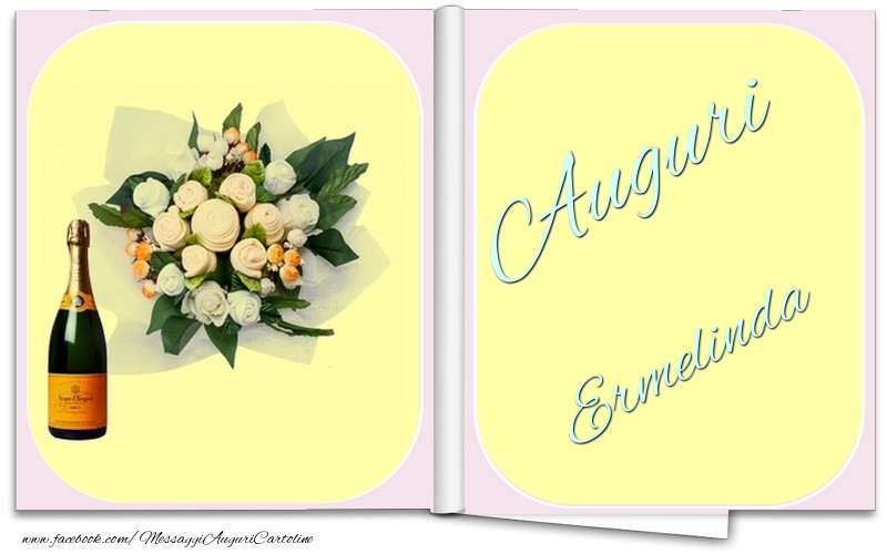 Cartoline di auguri - Champagne & Fiori & Mazzo Di Fiori | Auguri Ermelinda