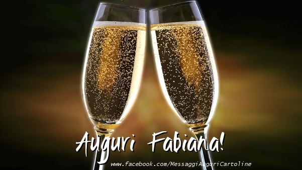 Cartoline di auguri - Champagne | Auguri Fabiana!