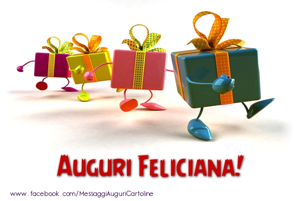 Cartoline di auguri - Auguri Feliciana!