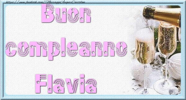 Cartoline di auguri - Champagne | Buon compleanno Flavia