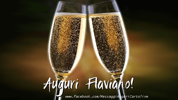 Cartoline di auguri - Champagne | Auguri Flaviano!