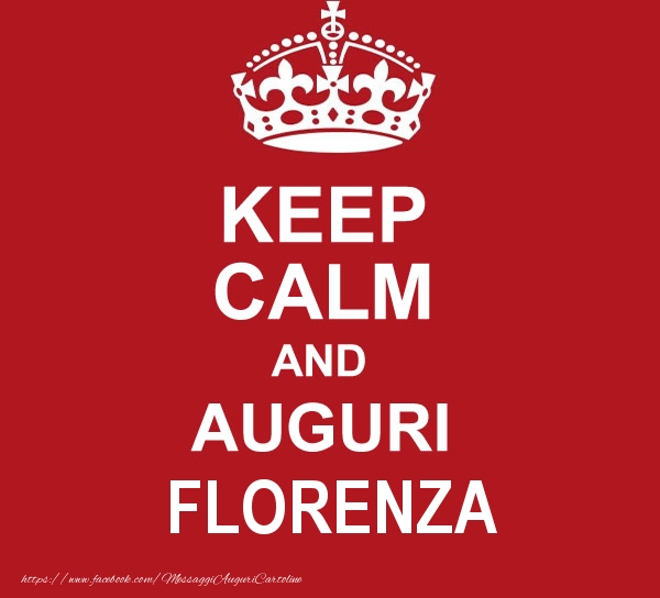 Cartoline di auguri - KEEP CALM AND AUGURI Florenza!