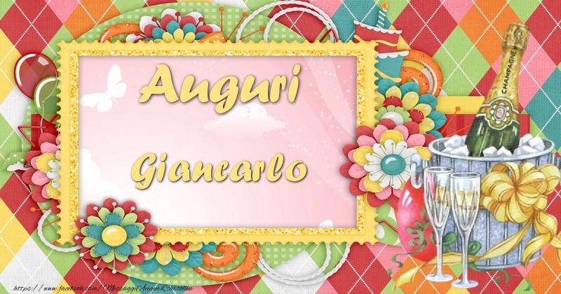 Cartoline di auguri - Champagne & Fiori | Auguri Giancarlo