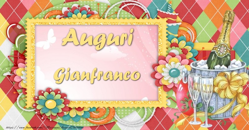 Cartoline di auguri - Champagne & Fiori | Auguri Gianfranco