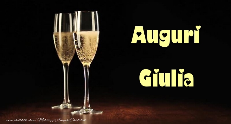 Cartoline di auguri - Champagne | Auguri Giulia