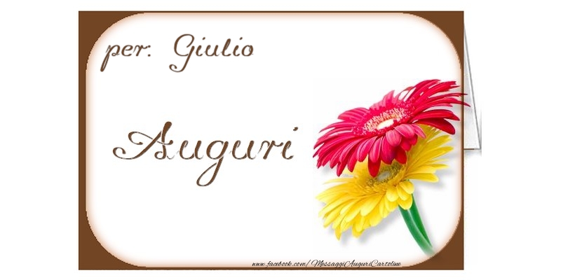 Cartoline di auguri - Auguri, Giulio