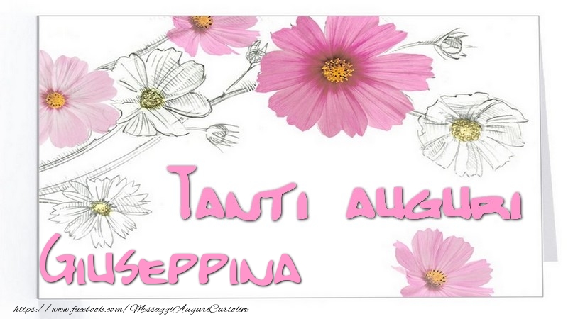 Cartoline di auguri - Tanti  auguri Giuseppina