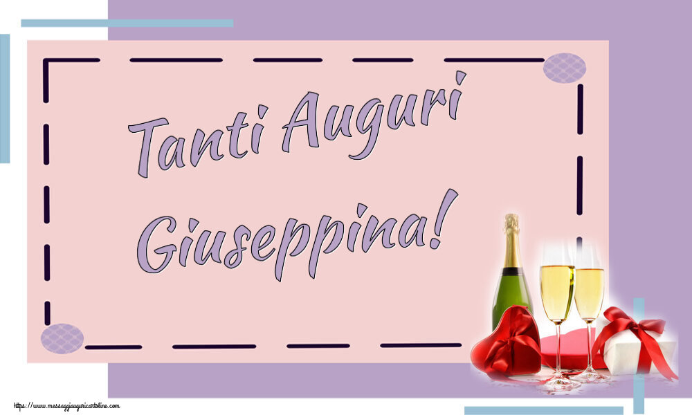 Cartoline di auguri - Champagne | Tanti Auguri Giuseppina!