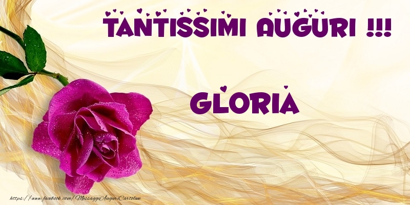  Cartoline di auguri - Tantissimi Auguri !!! Gloria