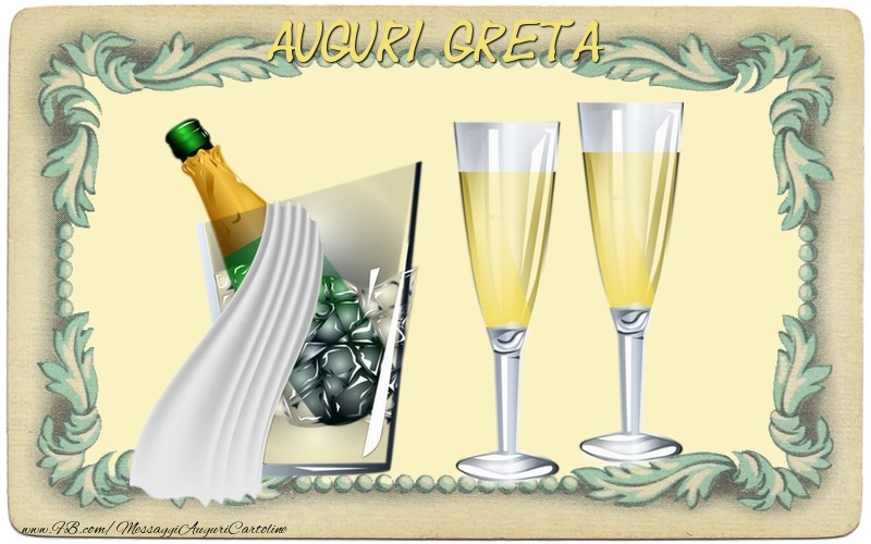 Cartoline di auguri - Champagne | Auguri Greta