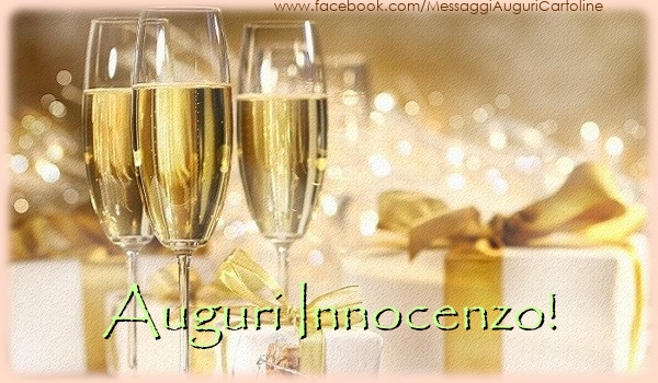 Cartoline di auguri - Champagne & Regalo | Auguri Innocenzo!