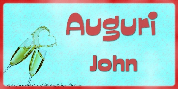 Cartoline di auguri - Auguri John