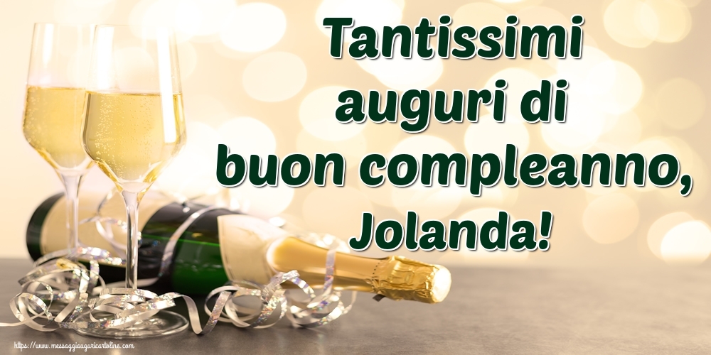 Cartoline di auguri - Tantissimi auguri di buon compleanno, Jolanda!