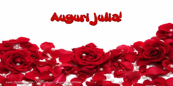 Cartoline di auguri - Auguri  Julia!