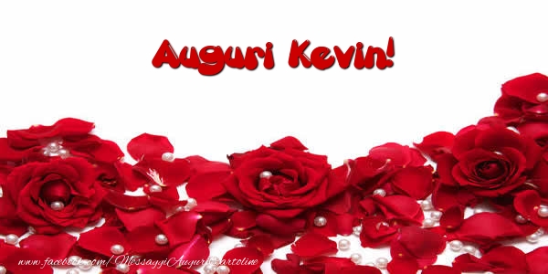 Cartoline di auguri - Auguri  Kevin!