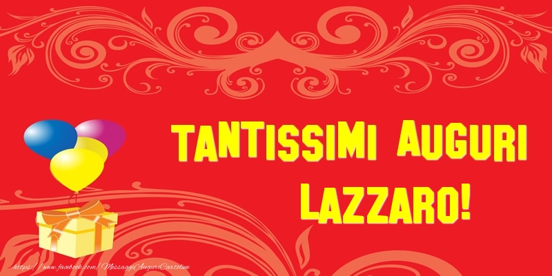 Cartoline di auguri - Tantissimi Auguri Lazzaro!
