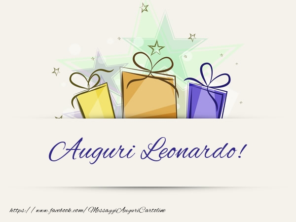 Cartoline di auguri - Regalo | Auguri Leonardo!