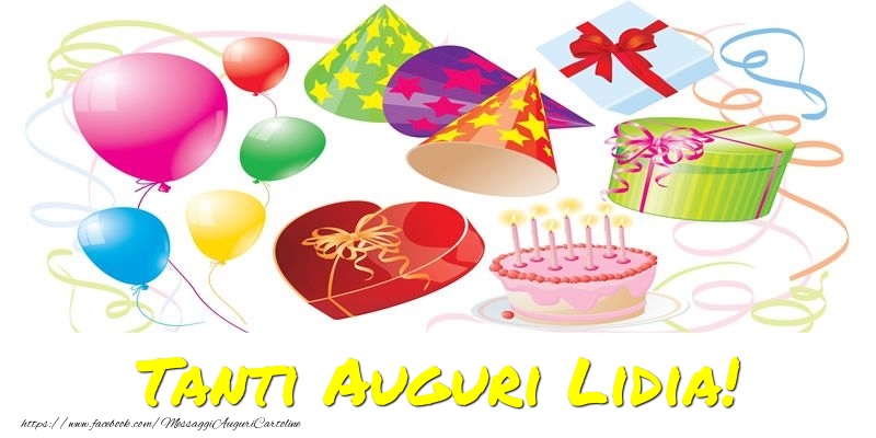 Cartoline di auguri - Palloncini & Regalo & Torta | Tanti Auguri Lidia!