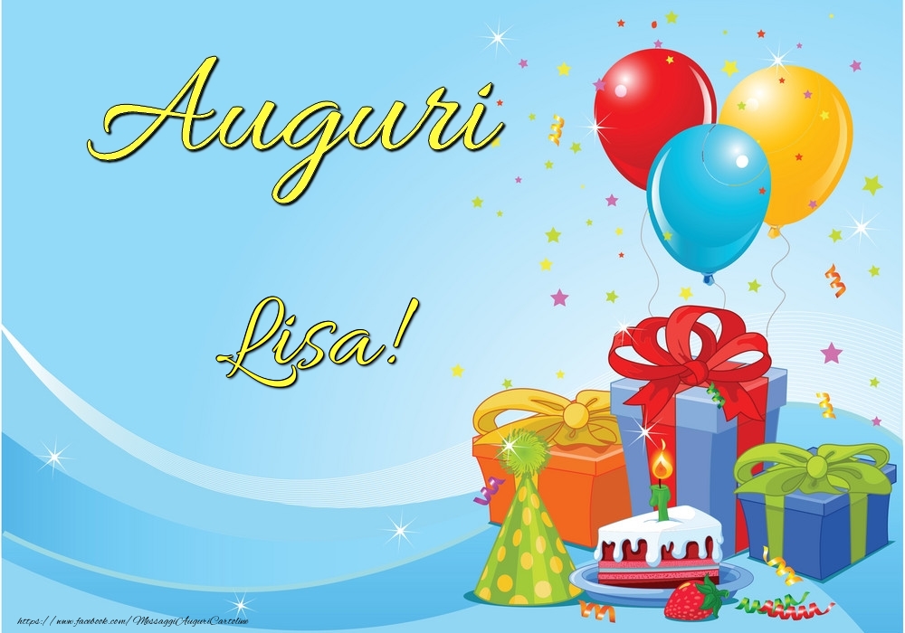 Cartoline di auguri - Palloncini & Regalo & Torta | Auguri Lisa!