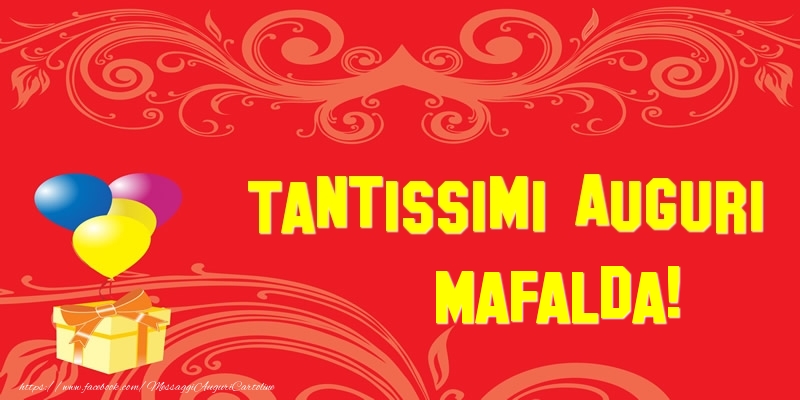 Cartoline di auguri - Tantissimi Auguri Mafalda!