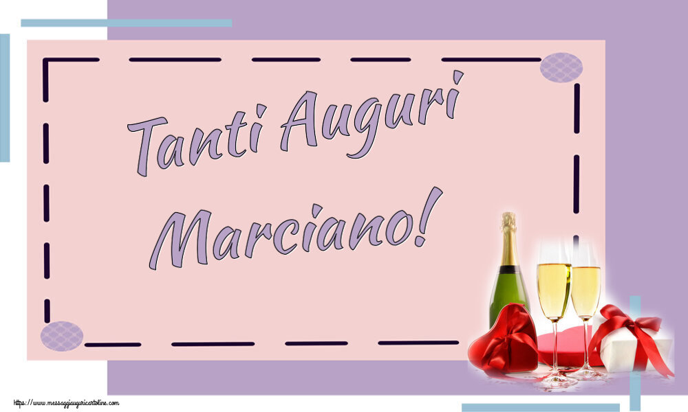 Cartoline di auguri - Champagne | Tanti Auguri Marciano!