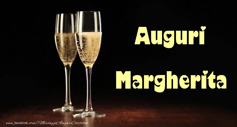 Cartoline di auguri - Champagne | Auguri Margherita