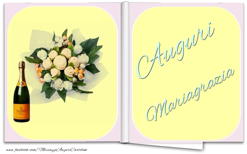 Cartoline di auguri - Champagne & Fiori & Mazzo Di Fiori | Auguri Mariagrazia