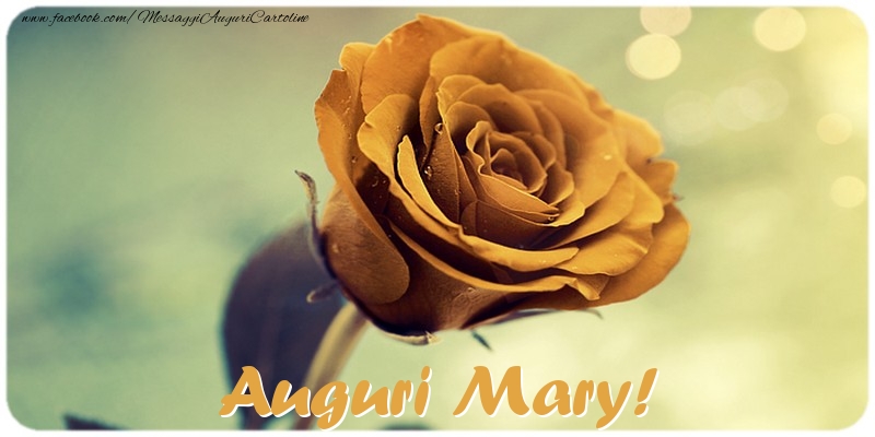 Cartoline di auguri - Auguri Mary